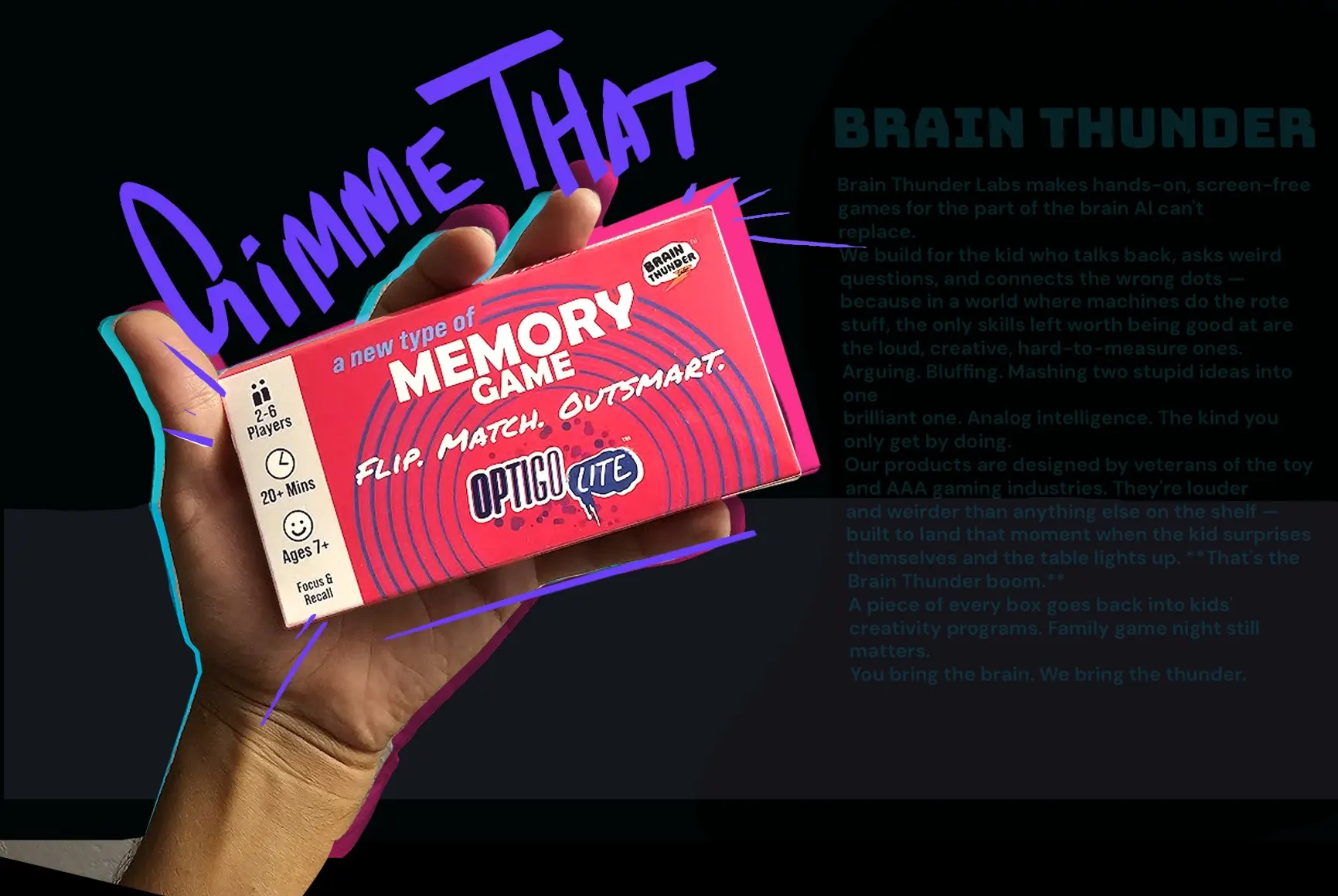 A hand holding the OPTIGO Lite memory game box — Brain Thunder makes hands-on, screen-free games for the part of the brain AI can't replace. You bring the brain, we bring the thunder.